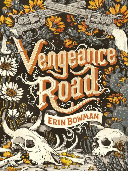 Title details for Vengeance Road by Erin Bowman - Wait list